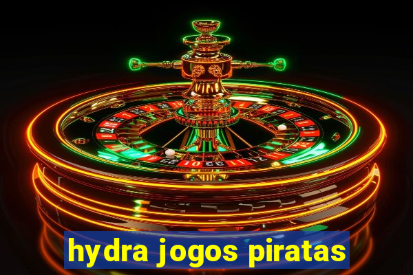 hydra jogos piratas